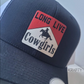 Long Live Cowgirls Red and white patch trucker hat