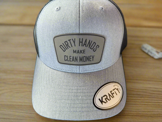 Dirty Hands Make Clean Money, patch trucker hat