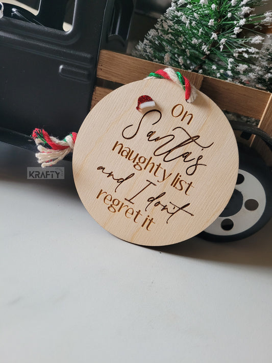 On Santa's naughty list ornament