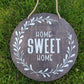 Home sweet home sign