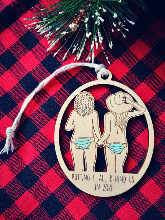 Putting it all behind us ornament